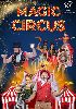 Magic circus - animazione per tutta la famiglia - carnevale