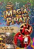Magia dei pirati - simpatica animazione per tutta la famigli